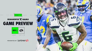 2022 Week 13: Seahawks at Rams Game Preview