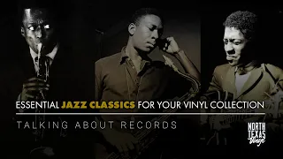 Essential Jazz Classics for Your Vinyl Collection | Talking About Records