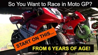 How to Race Mini GP bikes from 6 Years of Age in the Official Moto GP Junior Series in the UK.