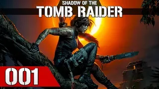 Let's Play Shadow of the Tomb Raider #001 - Trinity in Cozumel auf den Spuren