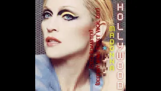 Madonna - Hollywood (Deepsky Home Sweet Home Vocal Remix Edit) (2023 Remaster) (HQ Audio)