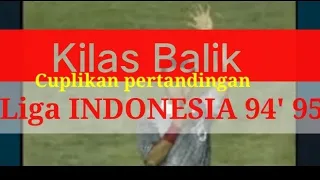 final liga Indonesia 1. 94'95' || Persib Bandung vs  Petrokimia putra Gresik