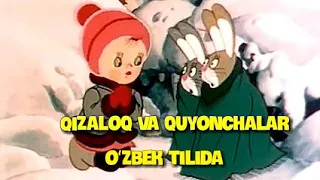 Qizaloq va quyonchalar uzbek tilida multfilm, Қизча ва Қуёнчалар ўзбек тилида мултфилм