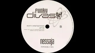 Funky Divas / 3A.M. - Nessaja (Topmodelz Remix)