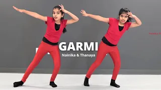 Garmi | Street Dancer 3D | Dance Cover | Nainika & Thanaya