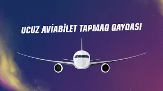 Ucuz aviabilet almaq qaydası