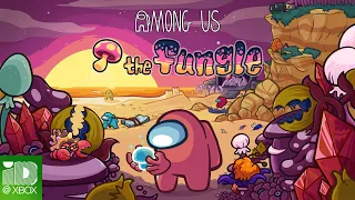 Among Us - The Fungle Launch Trailer