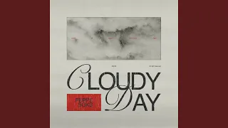 CLOUDY DAY