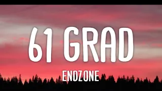 61 Grad 20min Endzone (20 min song)