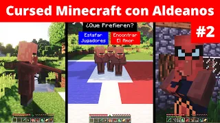 Cursed Minecraft pero los Aldeanos Piensan! #2