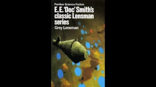 Gray Lensman by E E Doc Smith