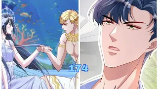 The mermaid and the richest man Chapter 174 English Sub