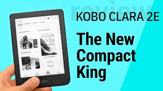 Kobo Clara 2E: The New Compact King