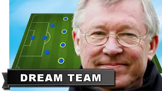 Sir Alex Ferguson's Dream Team [Managed Best 11]