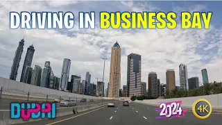 Dubai Business Bay Driving Tour 🇦🇪 4K - Cruising the Urban Jungle (April 2024)