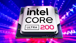 Intel Core Ultra 200 CPUs: What You Need to Know