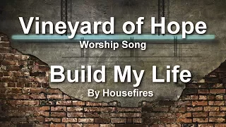 Build My Life Worship Song