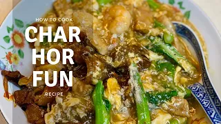 Penang Char Hor Fun Recipe (Stir Fried Flat Rice Noodles with Gravy)