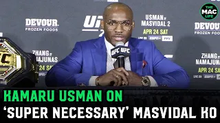 Kamaru Usman describes extra shots landed on Jorge Masvidal as “super necessary”