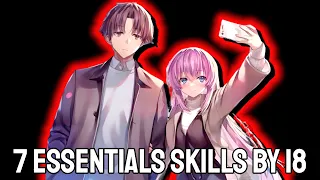 Get Ahead by 18: Ayanokoji's 7 Essential Skills for Teens