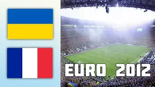 Ukraine 0 - 2 France | EURO 2012