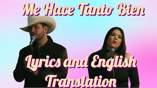 Lyrics and English Translation - Me Hace Tanto Bien - Yuridia, Eden Muñoz