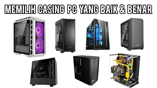 Tips Memilih Casing PC yang Baik & Benar "Versi Gue"