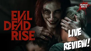 WE JUST SAW EVIL DEAD RISE (2023) 💀 LIVE Movie Review