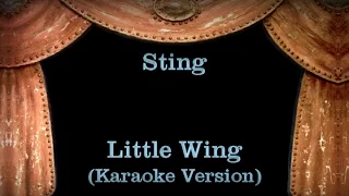 Sting - Little Wing - Lyrics (Karaoke Version)