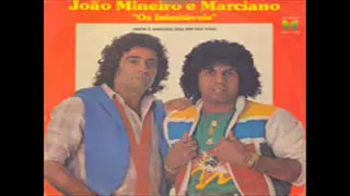 João Mineiro e Marciano  Telefone mais