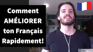 Comment continuer à progresser rapidement en français ? (sous-titres français disponibles)