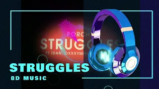 STRUGGLES 8D-PORCHY