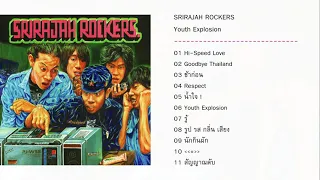 Srirajah Rockers : Youth Explosion