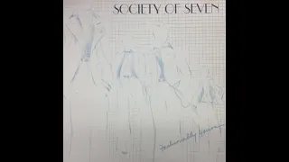 Society Of Seven / Between Hello And Goodbye
