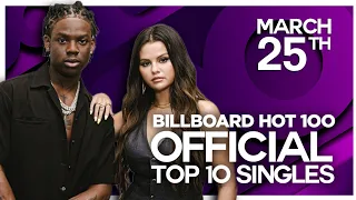 EARLY RELEASE | Billboard Hot 100, Top 10 Singles | March 25, 2023