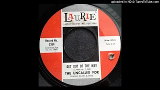 The Uncalled For - Get Out of the Way - 1967