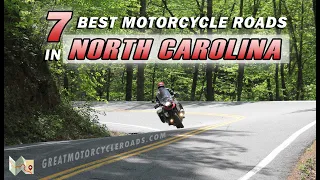 Best Motorcycle Roads in North Carolina! | Top 7 Rides