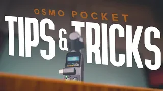 Get the BEST footage | 10 Osmo Pocket Tips and Tricks