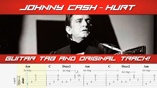 Hurt - Johnny Cash - Play Along Guitar Tab and Original Track