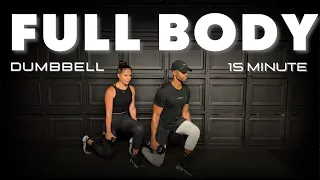 15 MIN FULL BODY // Dumbbell Workout