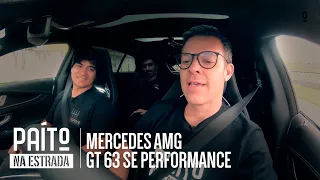 Paíto na Estrada - Mercedes-AMG GT 63 SE Performance