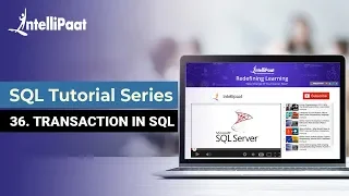 Transaction in SQL | How SQL Transaction Works | SQL Transaction Tutorial | Intellipaat