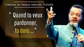 Citations | Comment arriver à pardonner | LE PARDON | Pasteur Marcello TUNASI