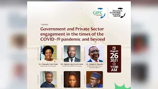 Government and Private Sector Engagements in the times of Covid-19 Pandemic and Beyond -WEBINAR