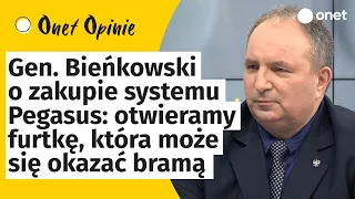 Gen. Bieńkowski o zakupie systemu Pegasus: otwieramy furtkę, która może się okazać bramą