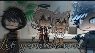 |Let you down NF|Gachalife (Male Version) Glmv