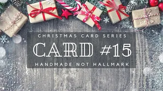 Christmas Card Series | #15 | Simple Tone on Tone