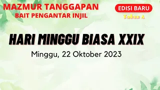 [Edisi Baru] Minggu, 22 Oktober 2023 - HARI MINGGU BIASA XXIX (Dua Puluh Sembilan) - Tahun A