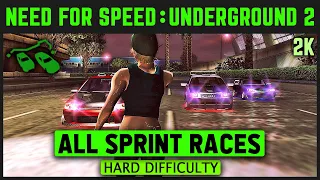 Need For Speed Underground 2 - All Sprint Races - Hard Difficulty - 2K 60 FPS