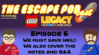 The Lego Escape Pod cast (Lego Legacy) - Episode 6